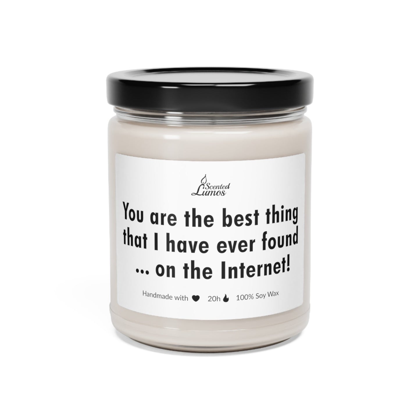 You are the best thing Scented Soy Candle - Zinora.bg