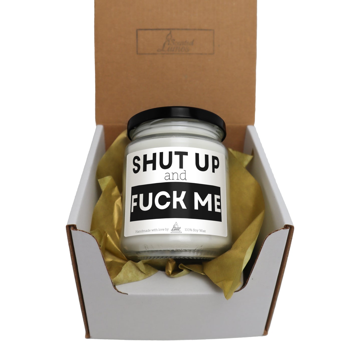 Shut up and Fuck me Scented Soy Candle - Zinora.bg