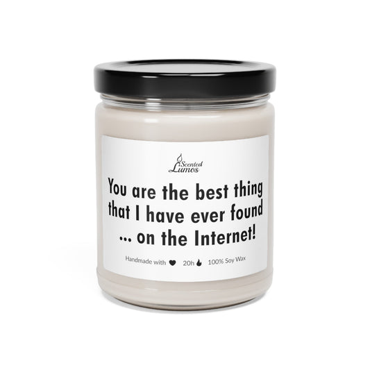  You are the best thing Scented Soy Candle - Zinora.bg Zinora.bg