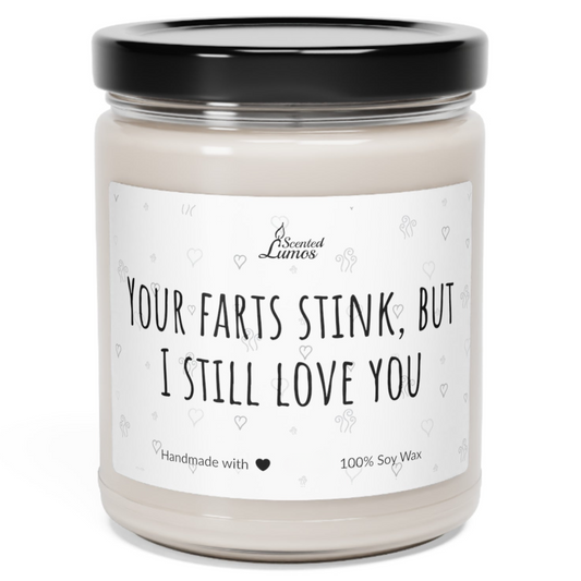 a jar of candles that says your farts stink, but i still love you Zinora.bg