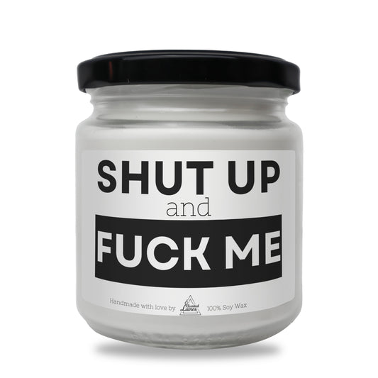  Shut up and Fuck me Scented Soy Candle - Zinora.bg Zinora.bg