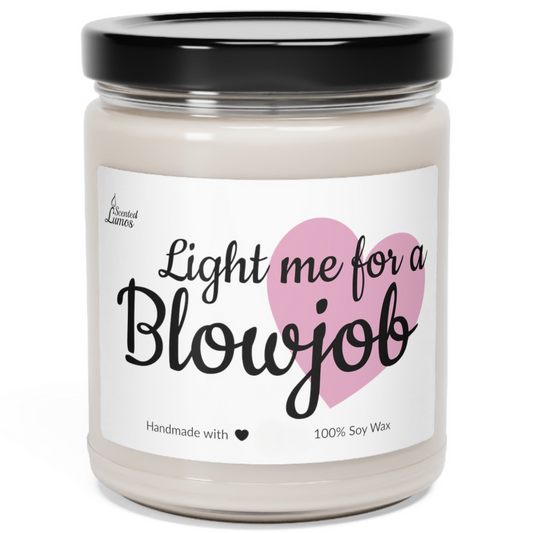  Light me for a BJ Scented Soy Candle - Zinora.bg Zinora.bg
